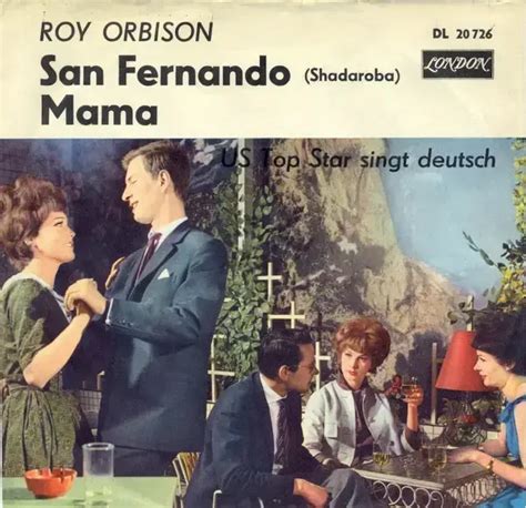 san fernando hymn|Roy Orbison .